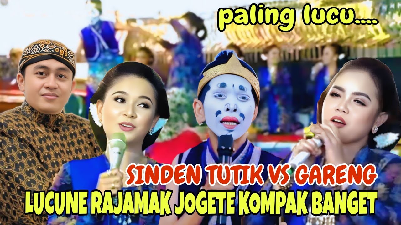 PALING LUCU SINDEN TUTIK VS GARENG JOGETE KOMPAK BANGET//LIMBUKAN KI CAHYO KUNTADI 