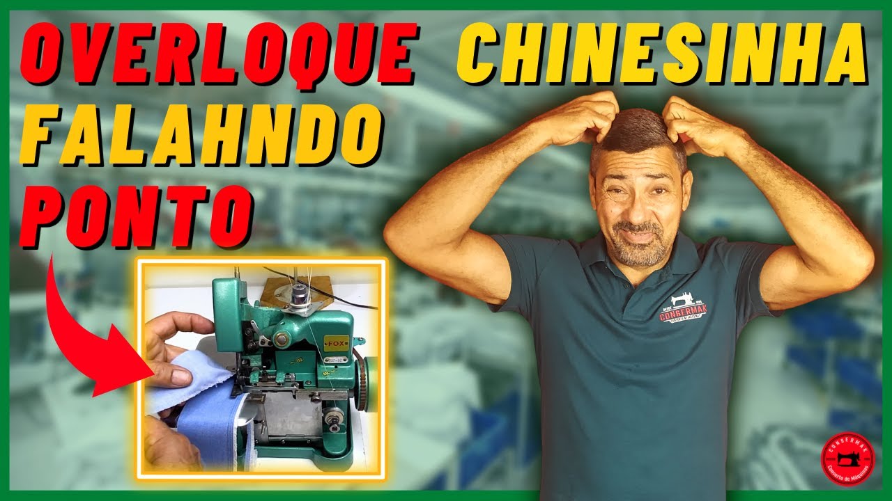 4 MOTIVOS PARA A OVERLOQUE CHINESINHA FALHAR PONTO | Carlos Reis