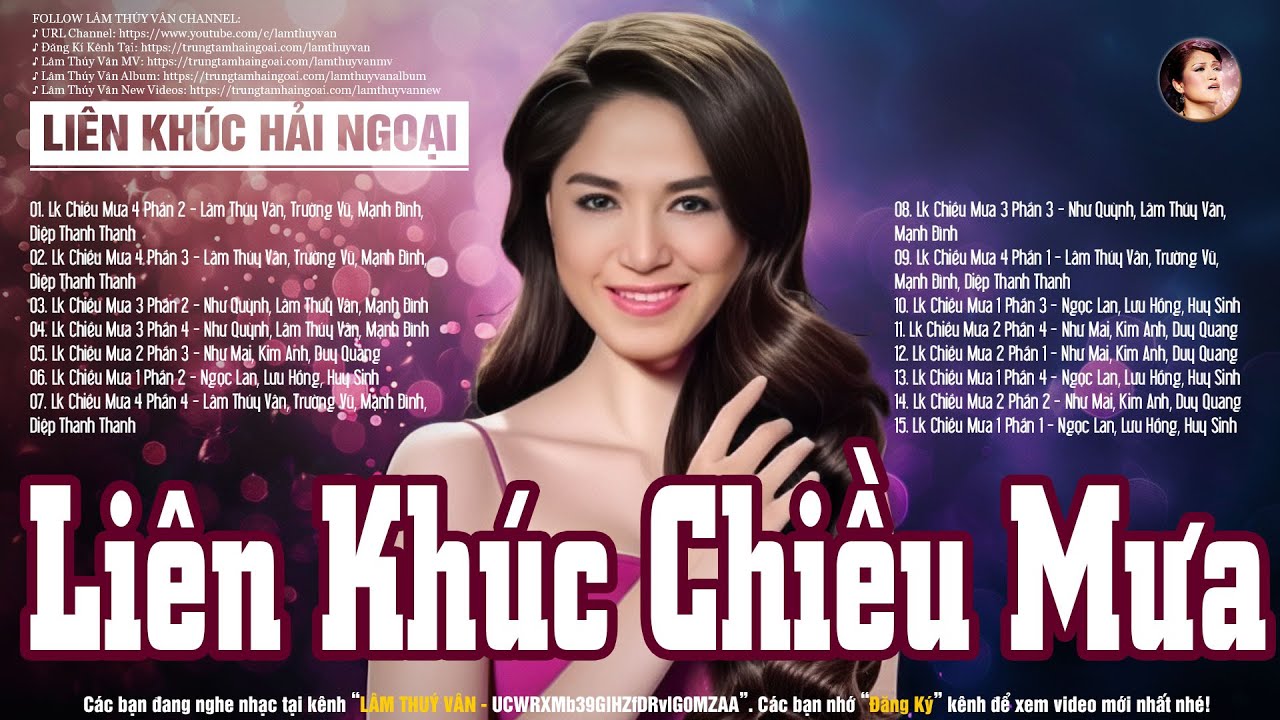 Lk Chiều Mưa 1234 Hải Ngoại Lâm Thuý Vân Sôi Động - Lk Nhạc Hải Ngoại Thập Niên 90 Gây Nghiện