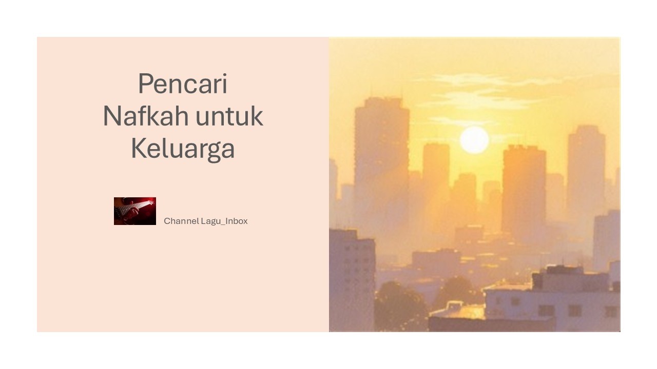 Pencari Nafkah untuk Keluarga