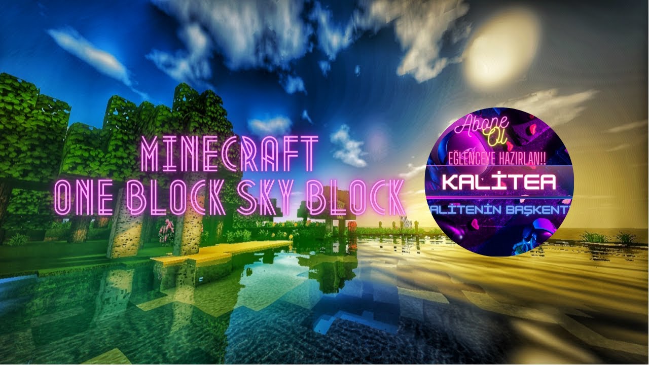 Minecraft Tek Blok Üstünde Yaşam | Bölüm  1 | One Block Syblock