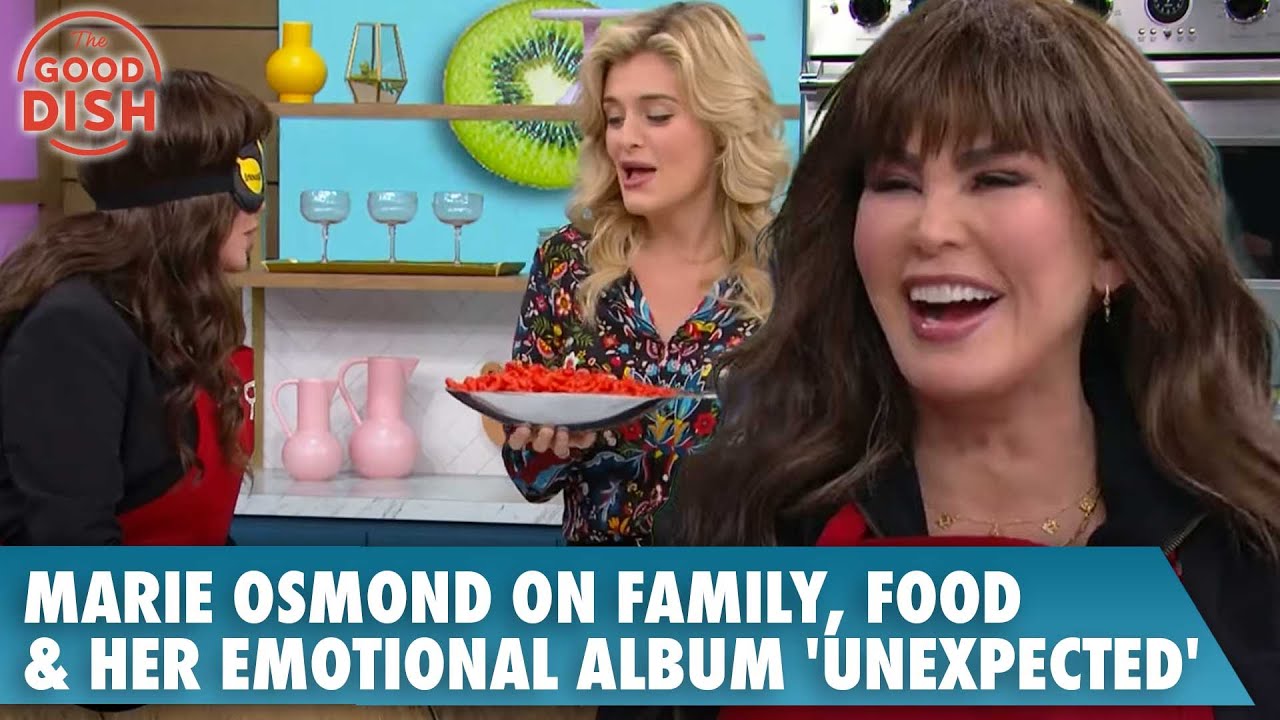 Marie Osmond Talks Family, Food & Her Emotional Album ‘Unexpected’ | Good Dish Celebrity
