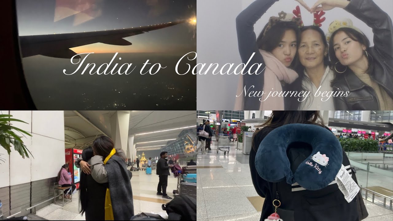 India to Canada 🇨🇦 l New journey begins l Tibetan vlogger 