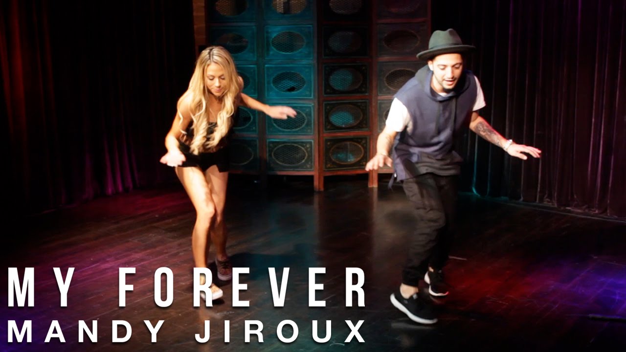 Mandy Jiroux - My Forever (Dance Tutorial with Nick DeMoura)