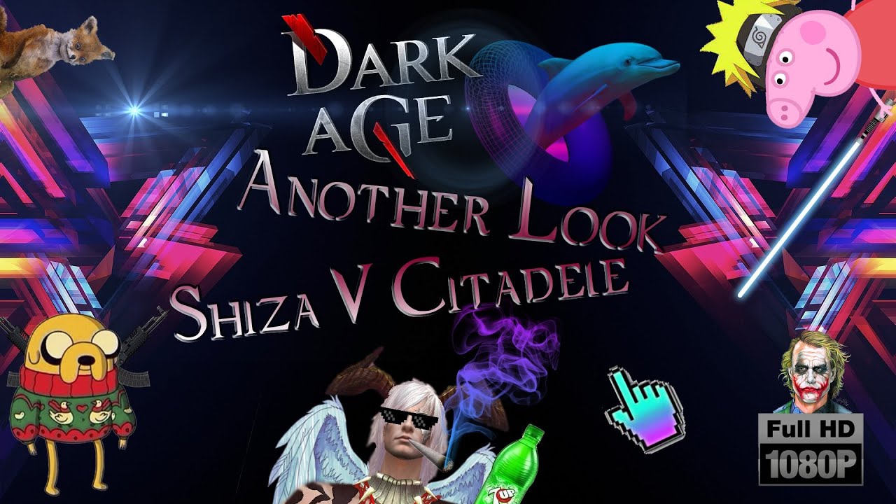 Dark Age another look - Shiza