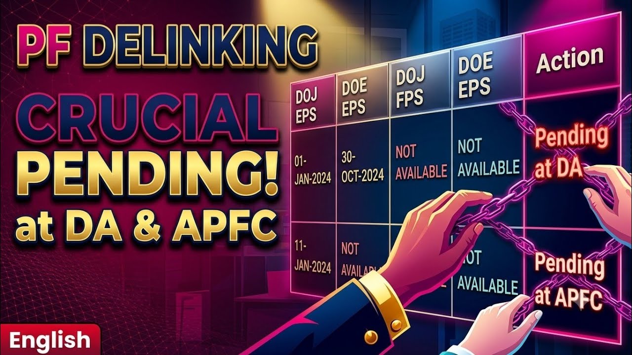 PF Delinking Pending at DA SS & APFC Solution 2026 | pf Delink compliance DA &APFC