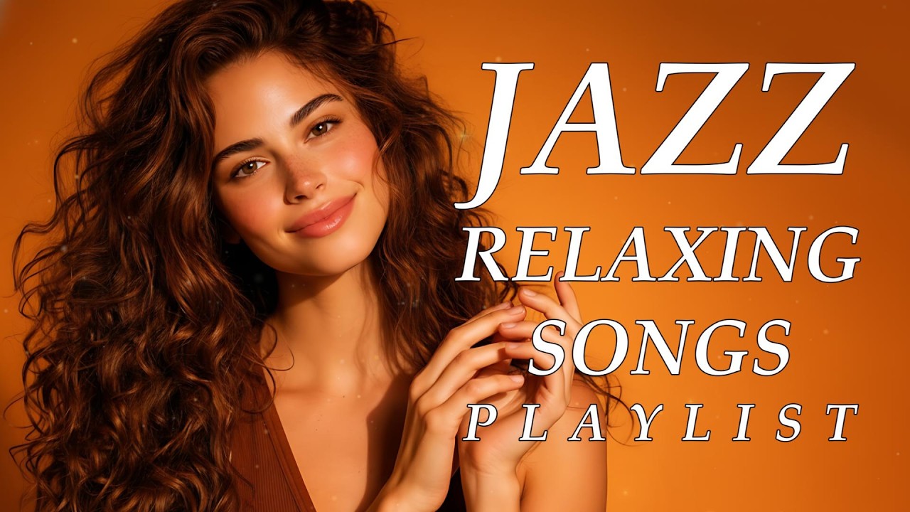 Smooth Jazz Harmony 🎷 Romantic Female Vocals & Uplifting Lyrics (2 Hour)
