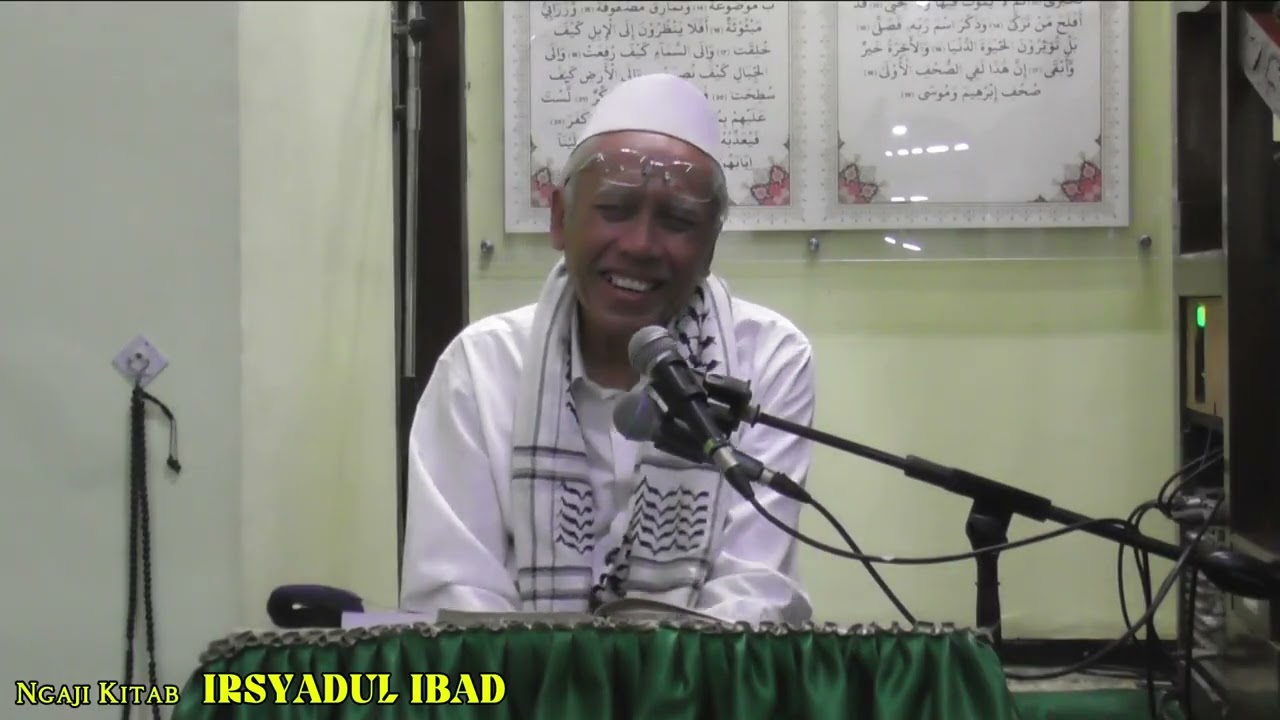 Ngaji Kitab IRSYADUL IBAD Bab PENUTUP tentang 100 Rahmat ALLAH [Lanjutan ke-3]
