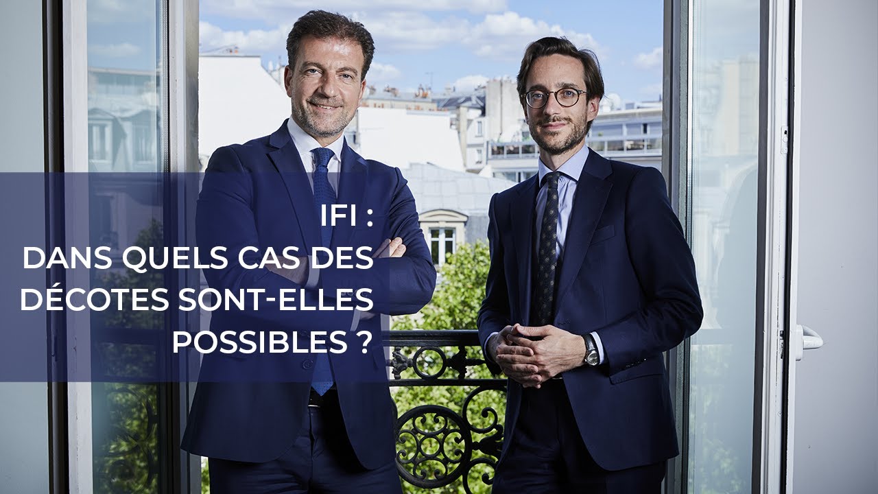 IFI : dans quels cas des décotes sont-elles possibles ?
