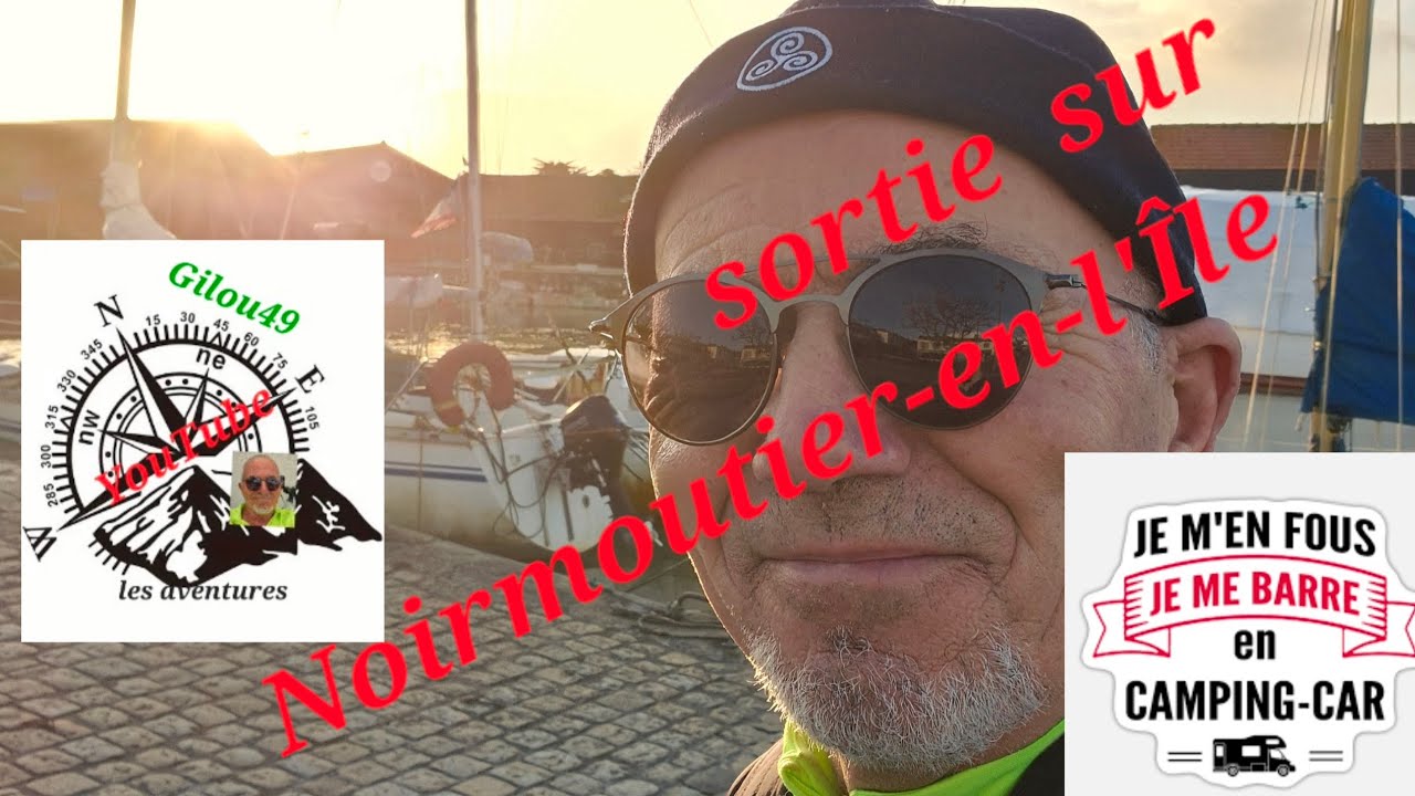 Sortie  camping-car  Noirmoutier-en-l'Île #mer#hiver# randonnées #excursion. 