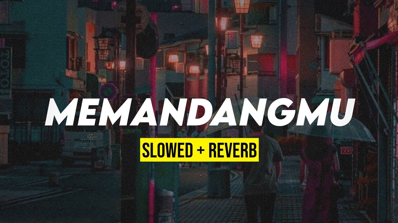 MEMANDANGMU KOPLO (slowed + reverb)