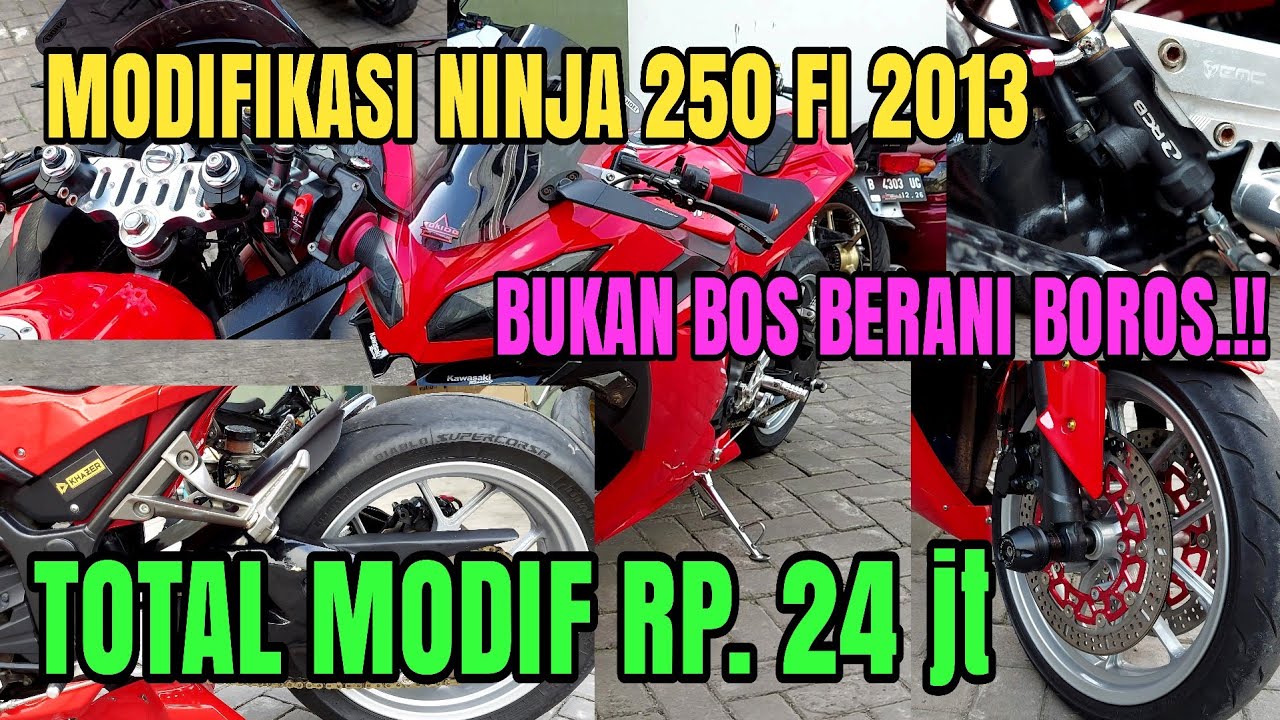 MODIFIKASI KAWASAKI NINJA 250 FI HEDON PARAH.!! Berani boros.!!🗿🗿🔥🔥🔥