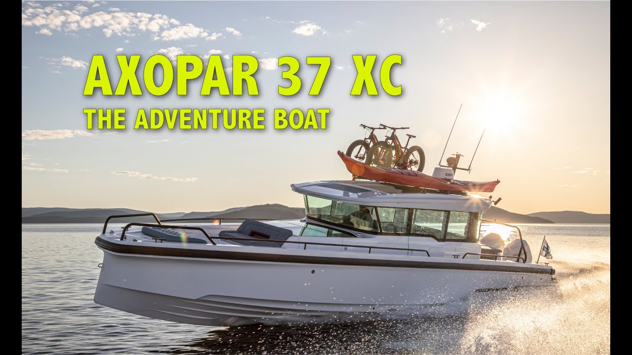 Axopar 37 XC Cross Cabin, an affordable adventure boat for family weekends