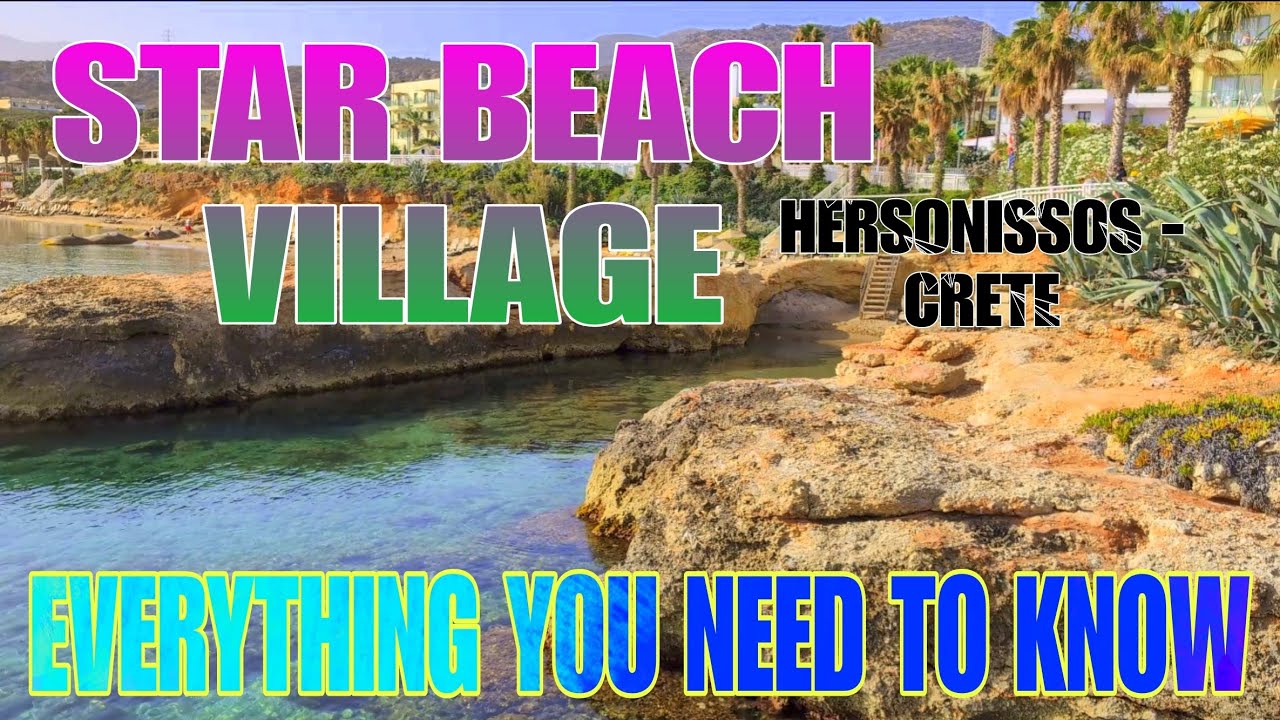 Star Beach Village - Everything You Need To Know