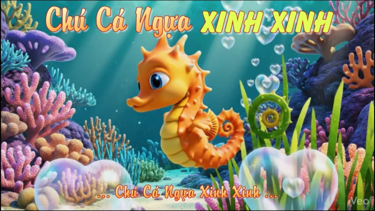 Chú Cá Ngựa Xinh Xinh | Nhạc Thiếu Nhi Vui