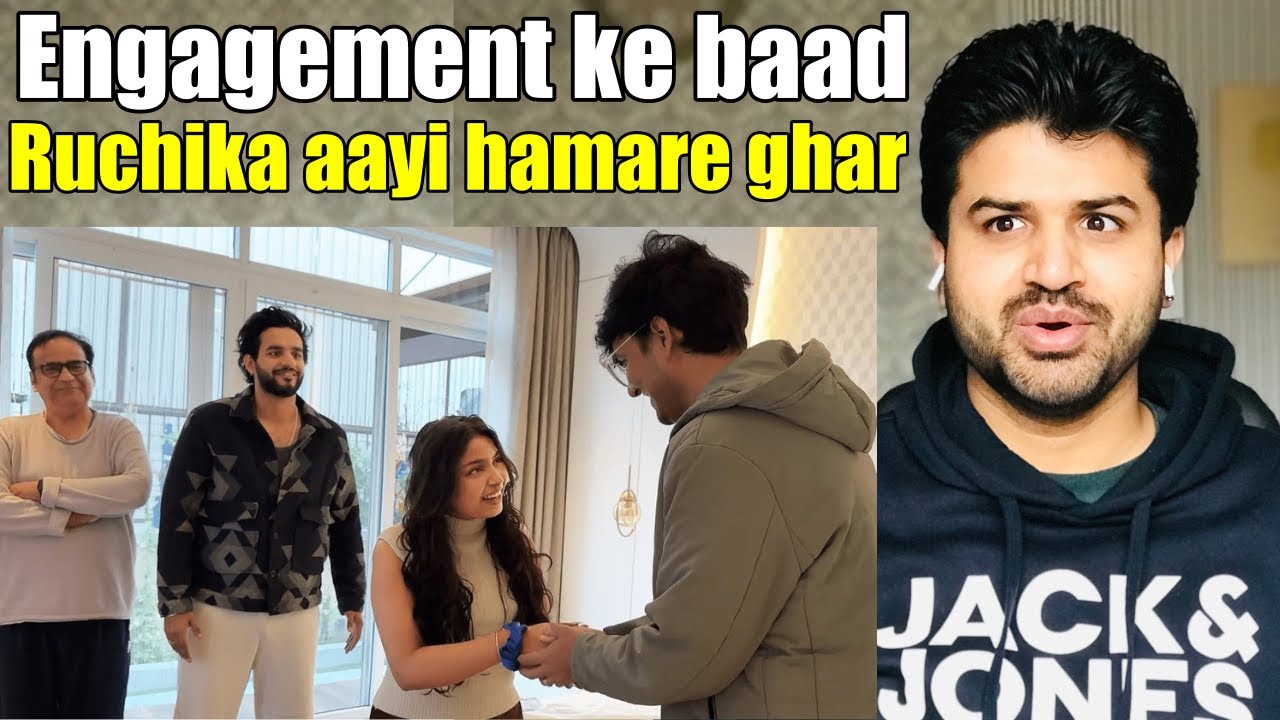Pakistani Reacts to Engagement ke baad Ruchika aayi hamare ghar | Reaction Vlogger