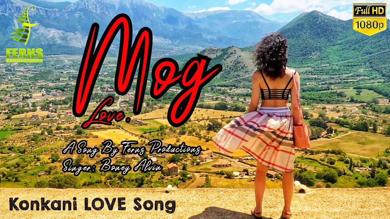 MOG | Mog Valoracho | Official Konkani Song | Boney Alvin