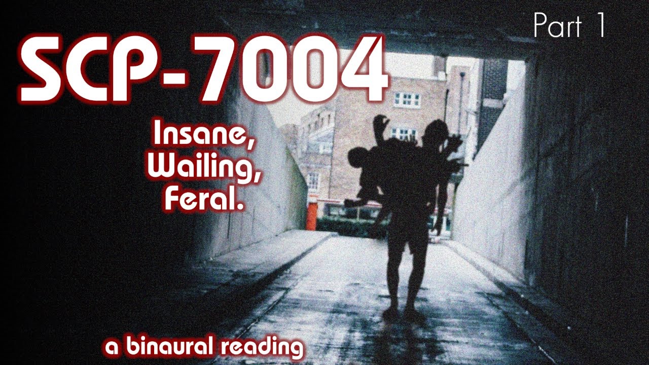[ASMR] SCP-7004: 