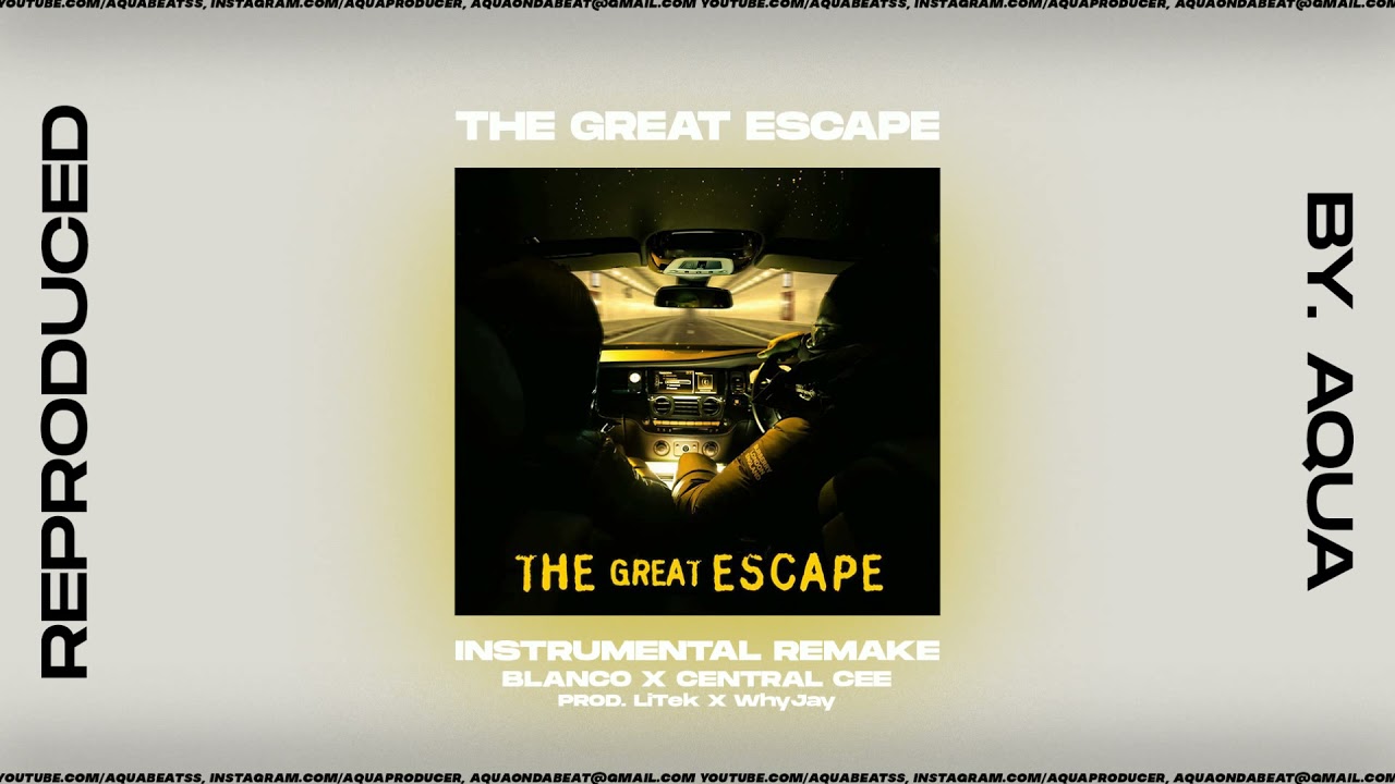 Blanco x Central Cee - The Great Escape | INSTRUMENTAL REMAKE (Prod. Aqua)