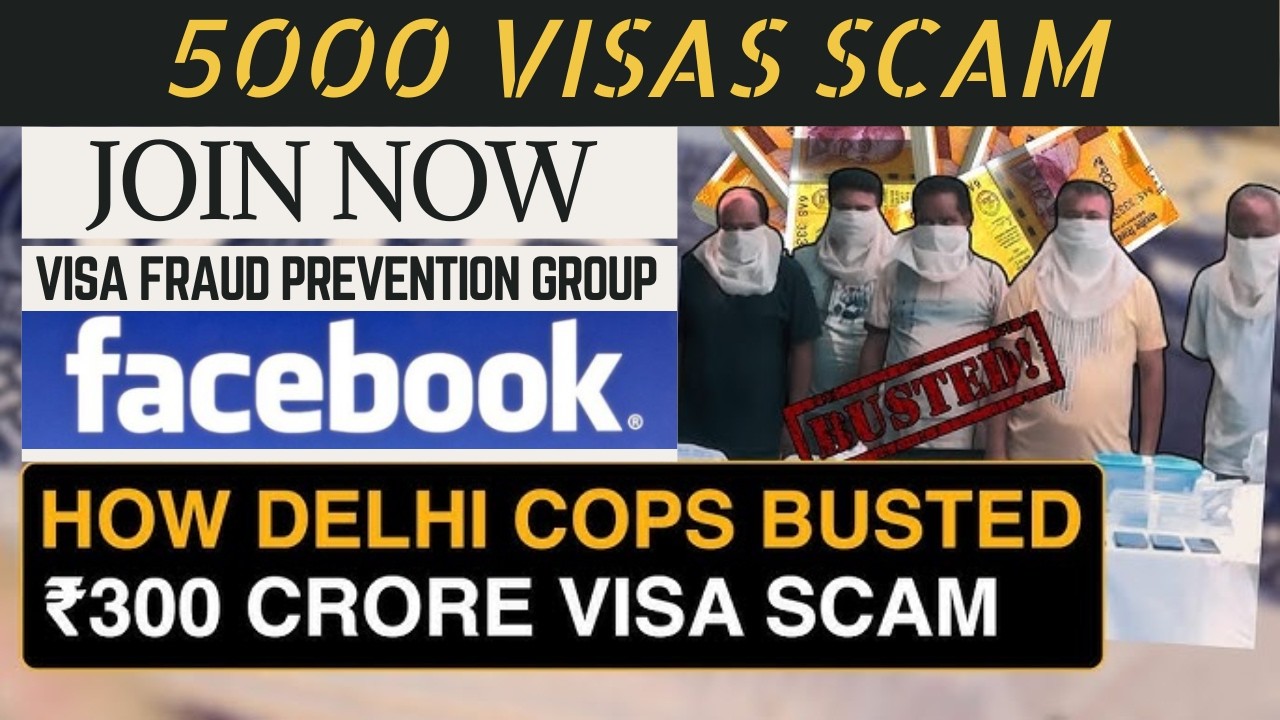 300 Crore Visa Scam Busted | Visa Mafia Exposed | How to Stay Safe from Fake Visa Agents