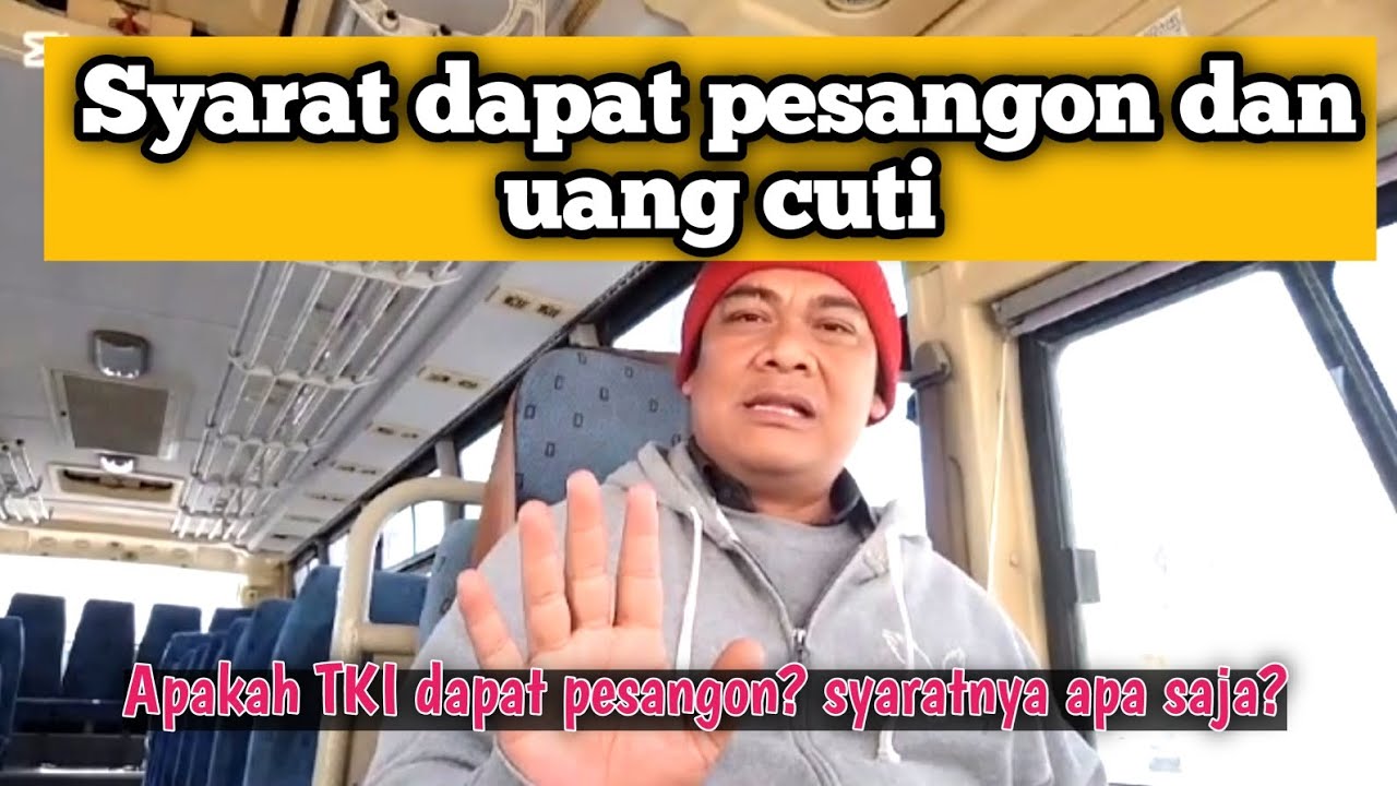 SYARAT TKI SAUDI DAPAT PESANGON DAN UANG CUTI