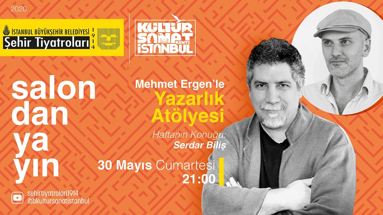 YAZARLIK ATÖLYESİ | MEHMET ERGEN - SERDAR BİLİŞ