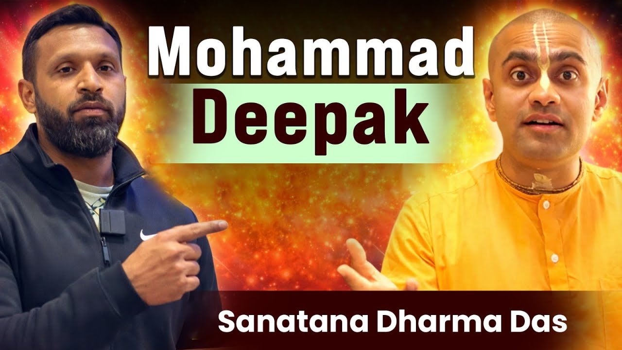 Mohammad Deepak प्रकरण | Sanatana Dharma Das | Hare Krsna TV