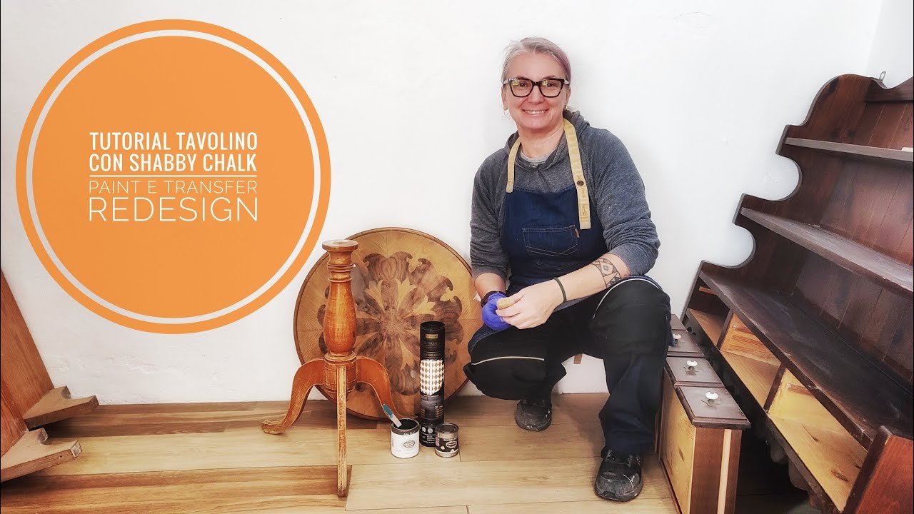 TUTORIAL l Tavolino con Shabby Chalk Paint e transfer Redesign
