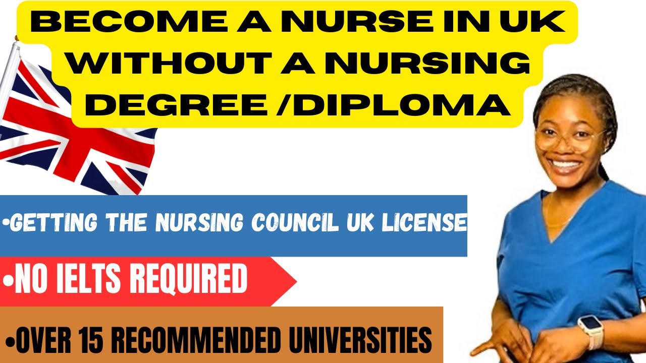 EASIEST WAYS TO BECOME A NURSE IN UK WITHOUT A NURSING DEGREE/DIPLOMA