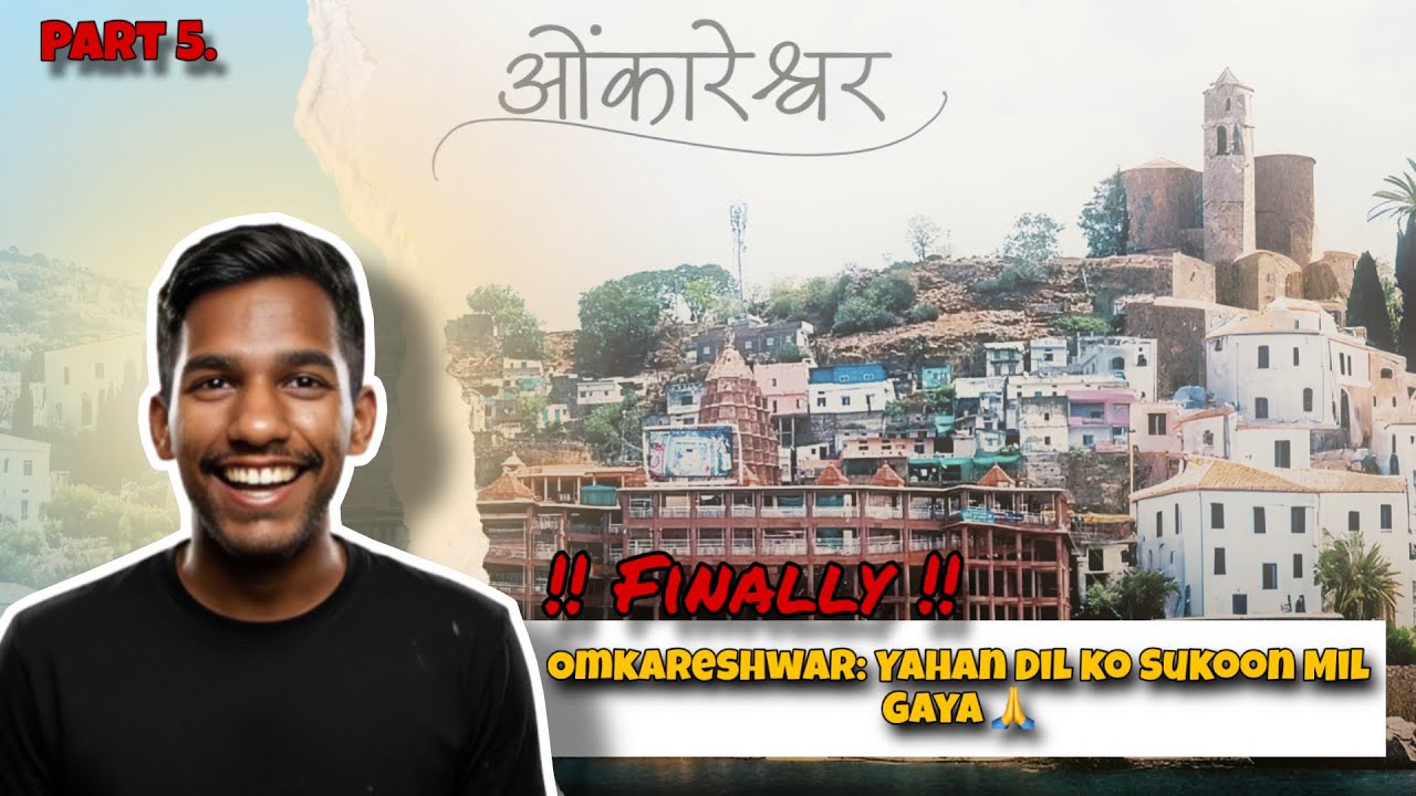 Omkareshwar Jyotirlinga Darshan: Complete Travel Guide & My Experience ✨ #omkareshwar #12jyotirling 