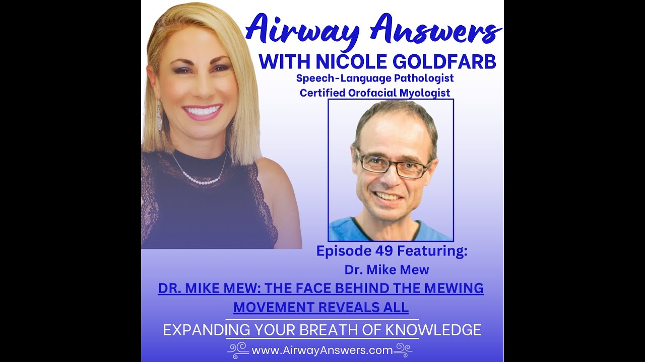 Ep. 49: Dr. Mike Mew: The Face Behind The Mewing Movement Reveals All