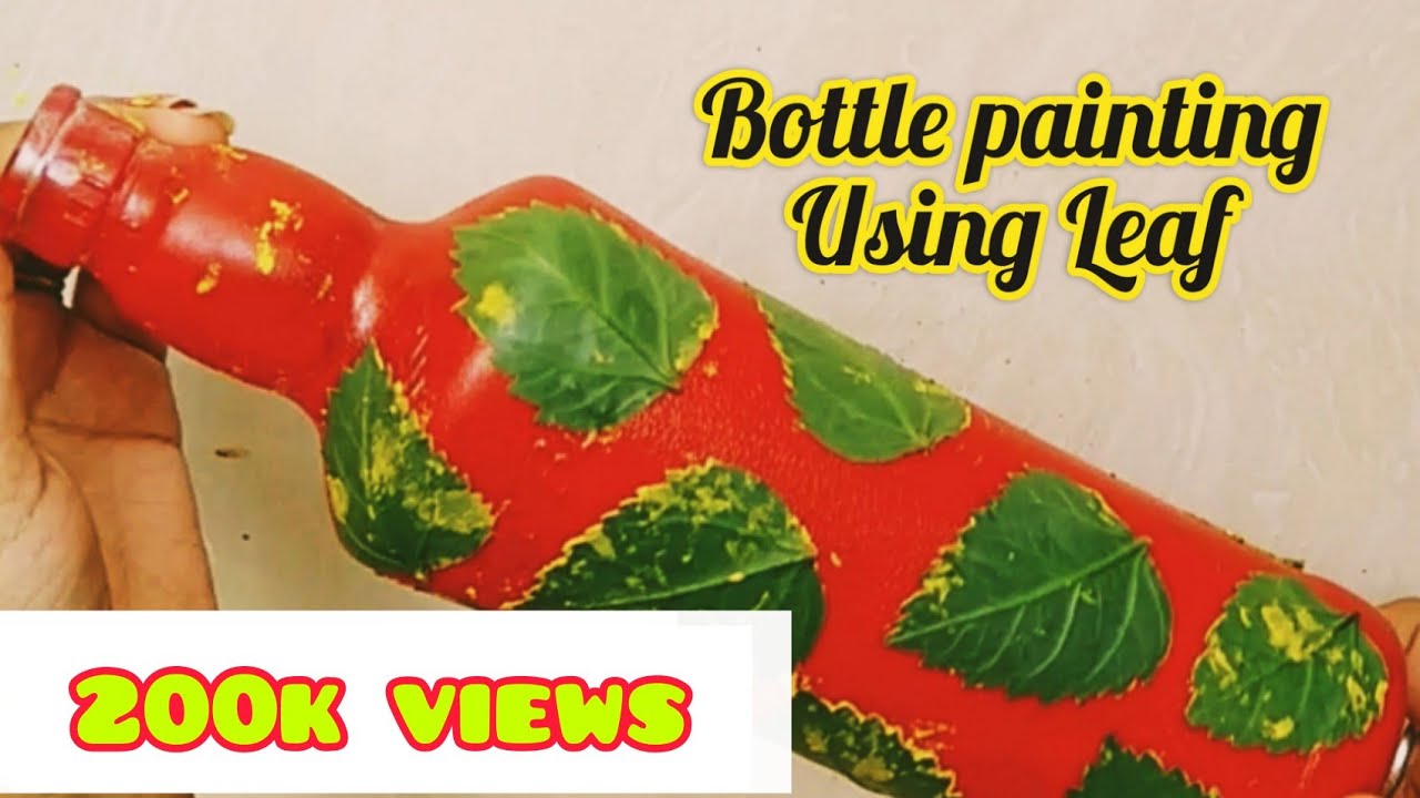 Simple and Easy Bottle Art | DIY Bottle Painting with leaf | Glass Bottle Painting for beginners