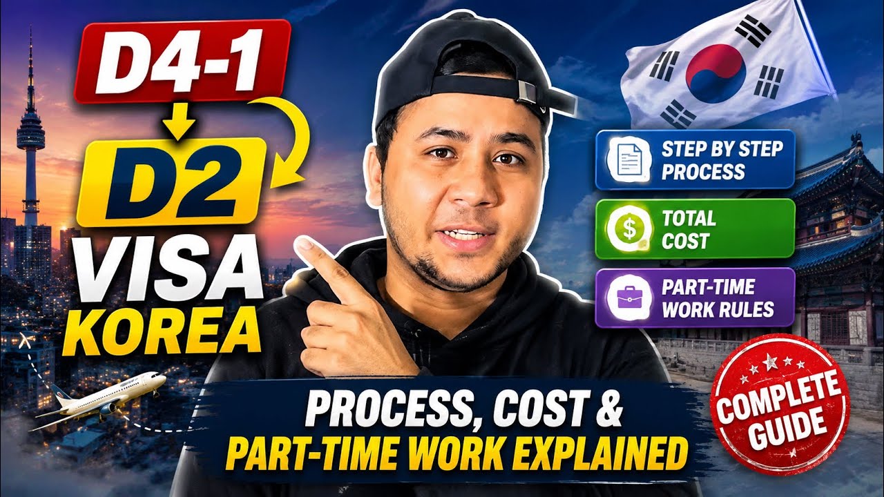 D4-1 ➝ D2 Visa Korea | Process, Cost & Part-Time Work Explained 