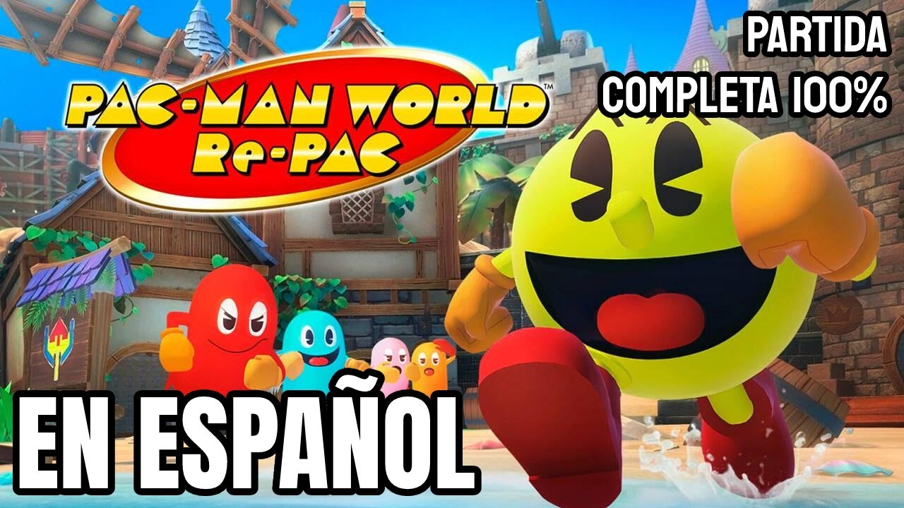 Pac-Man WORLD Re-Pac Gameplay Completo 100% En Español (PS4 Sin Comentar)
