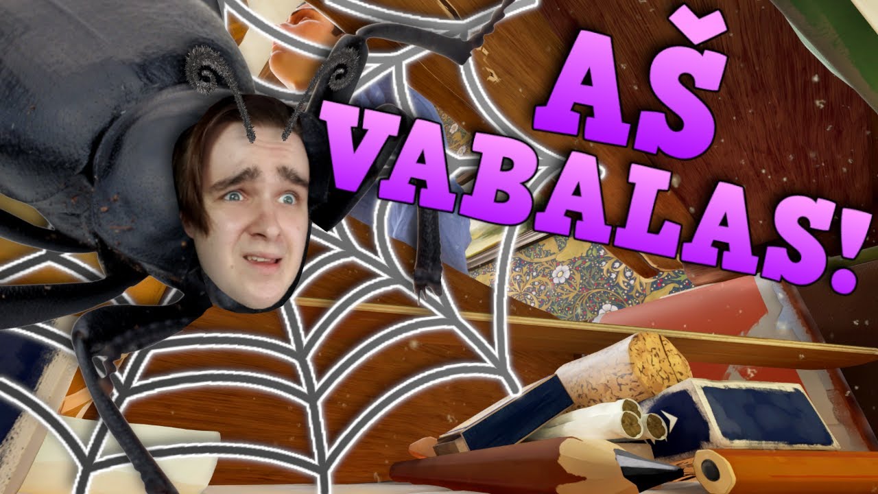 AŠ TAPAU VABALU!