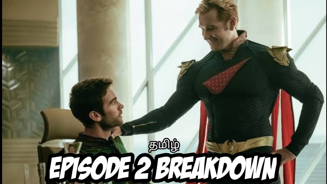 THE BOYS S1 EPISODE 2 BREAKDOWN IN தமிழ்