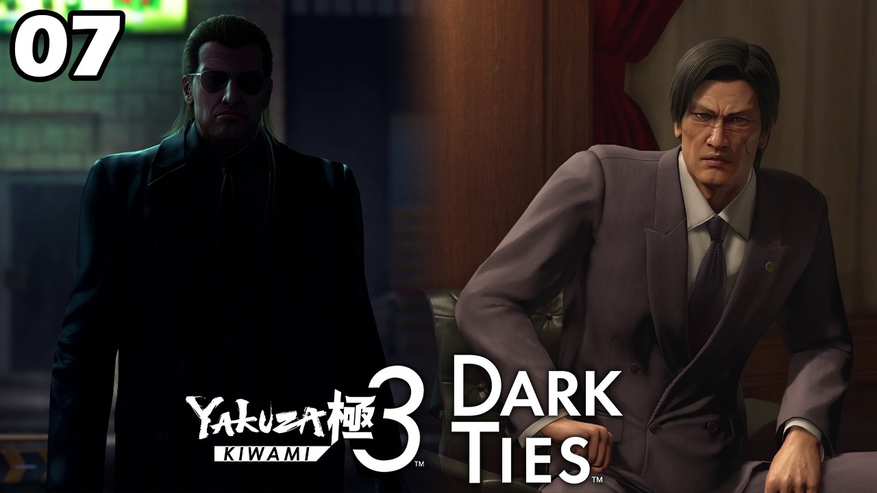 Terjadi Perebutan Kekuasaan Di Tojo Clan - Yakuza Kiwami 3 [07]