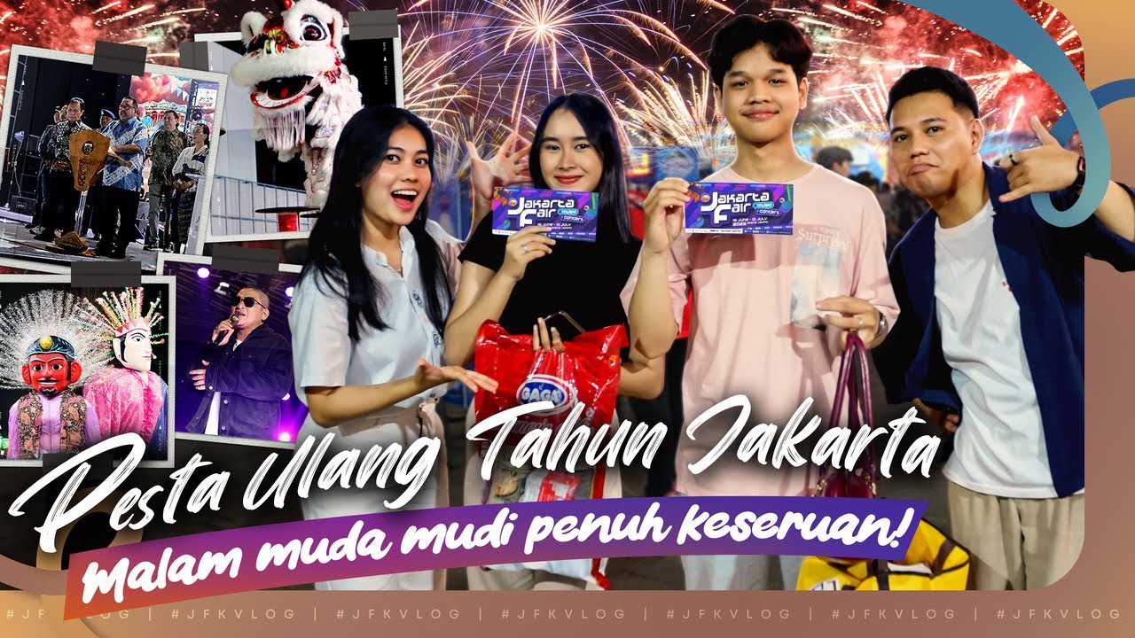 #JFK25VLOG  SPESIAL HUT DKI JAKARTA - KESERUAN MUDA-MUDI DI JAKARTA FAIR 2025!