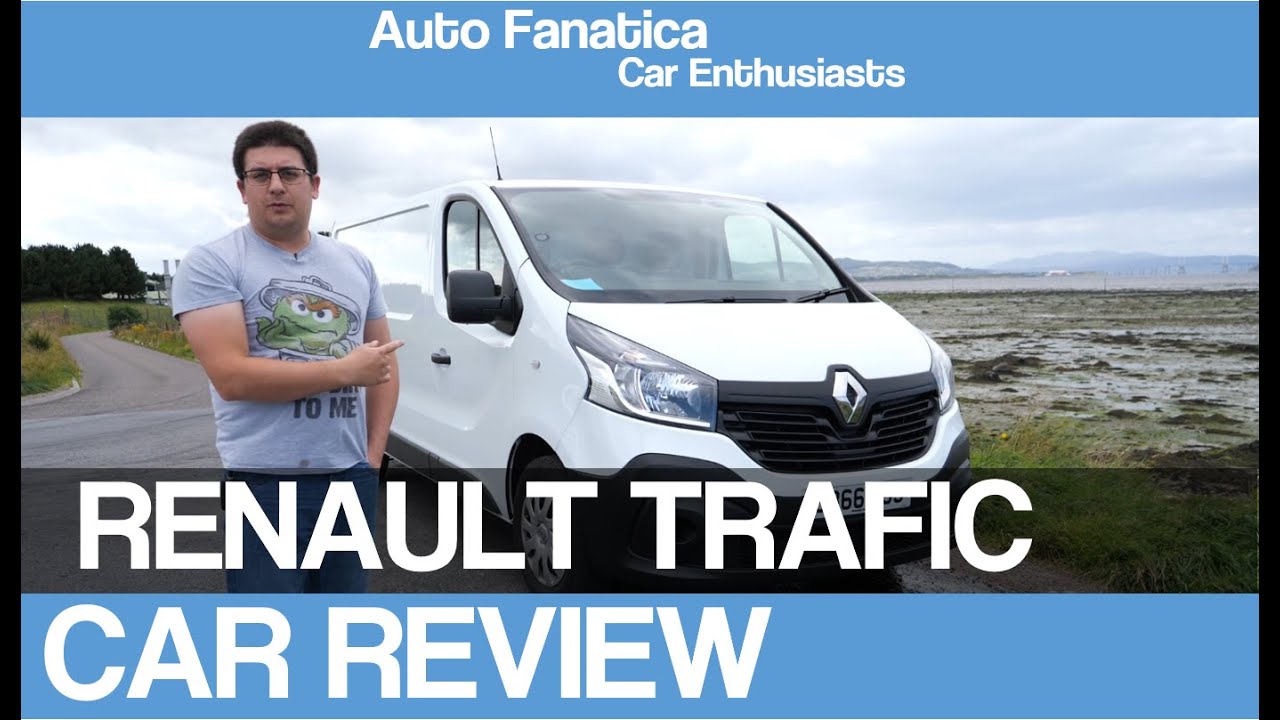 Renault Trafic | REVIEW 2019 | (2016) | Better but no good enough | AUTO FANATICA