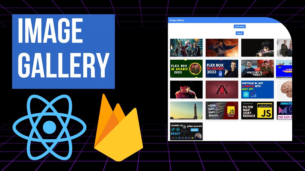 بناء  معرض صور في رياكت | Build a Full Stack Image Gallery with React JS & Firebase V9