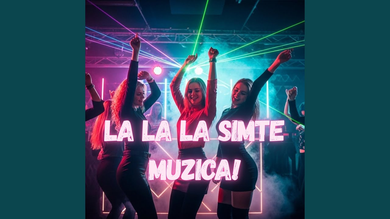 La la la simte muzica!