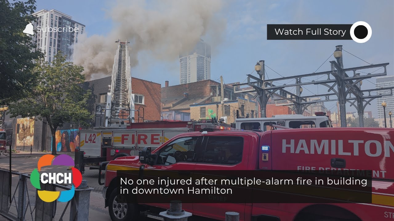 None injured as firefighters tame huge fire on King Street East in downtown Hamilton