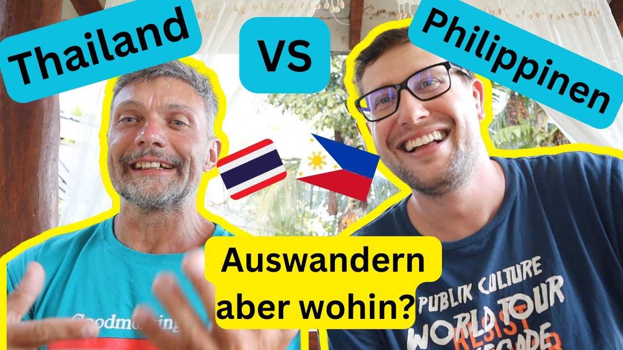 Thailand oder Philippinen die großen Unterschiede für Auswanderer und Urlauber mit @Ärger in Paradise