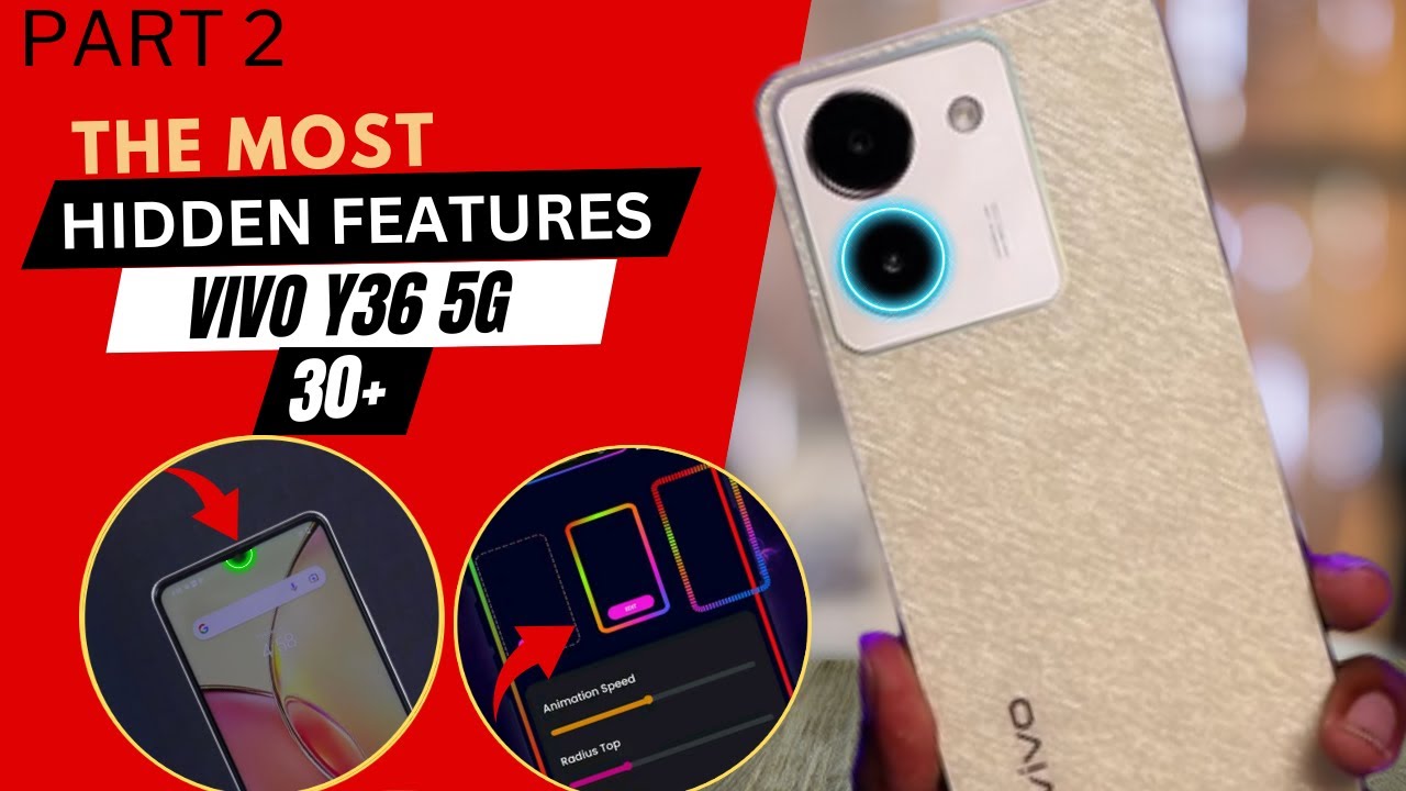 Vivo Y36 5G -Top 30++ Hidden and special Features | Tips And Tricks | Hindi-हिंदी Vivo Y36 Part 2