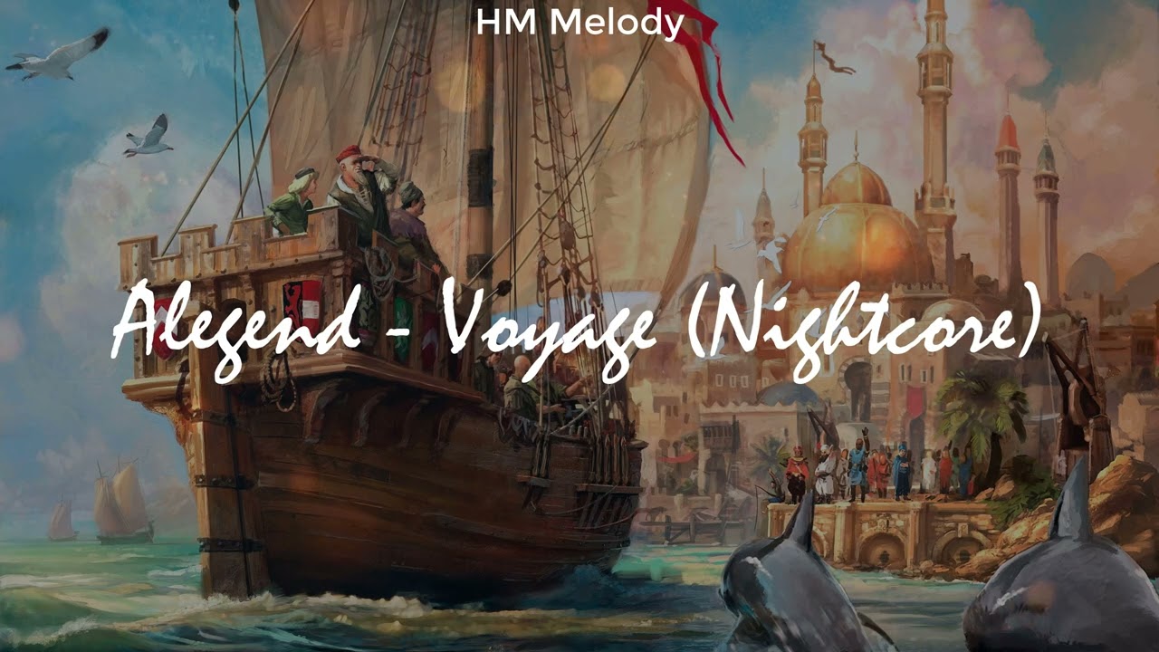 Alegend | Voyage (Nightcore) [4K]