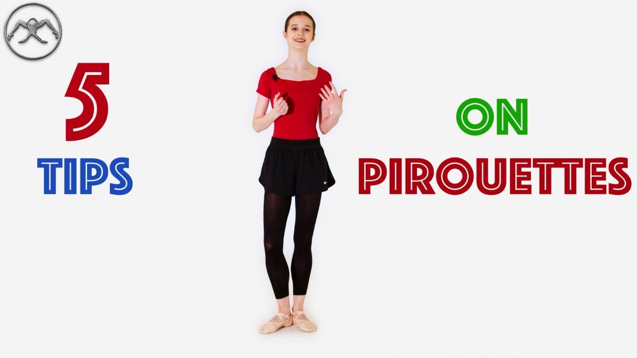 5 TIPS on PIROUETTES from ballerina Maria Khoreva