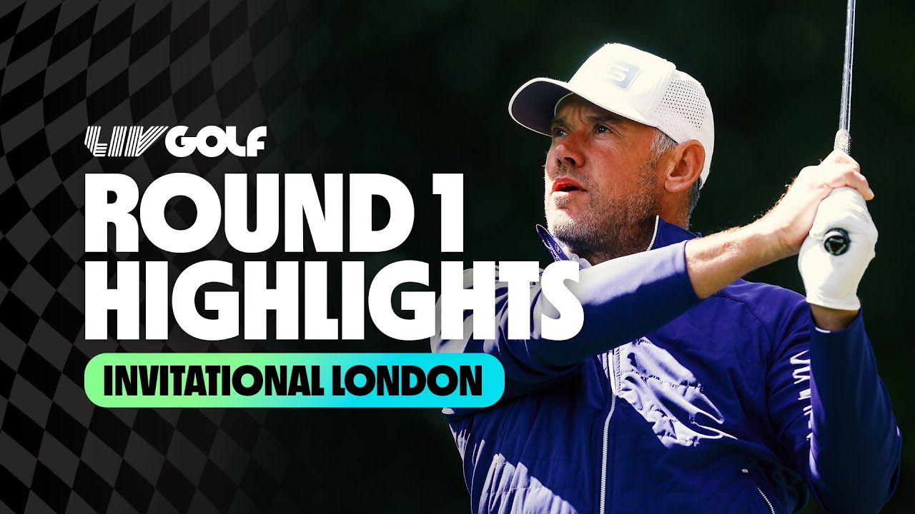 Round 1 Highlights | LIV Golf Invitational London
