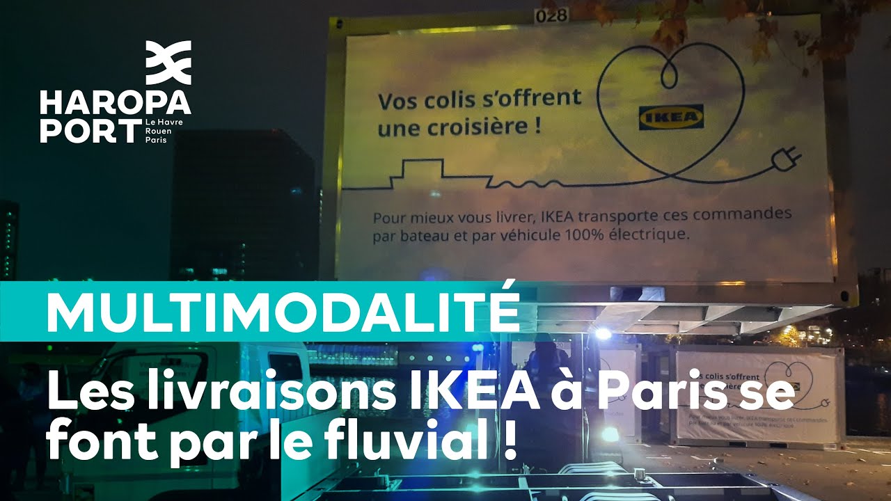 Les livraisons IKEA &agrave; Paris se font par le fluvial !  &bull; HAROPA PORT