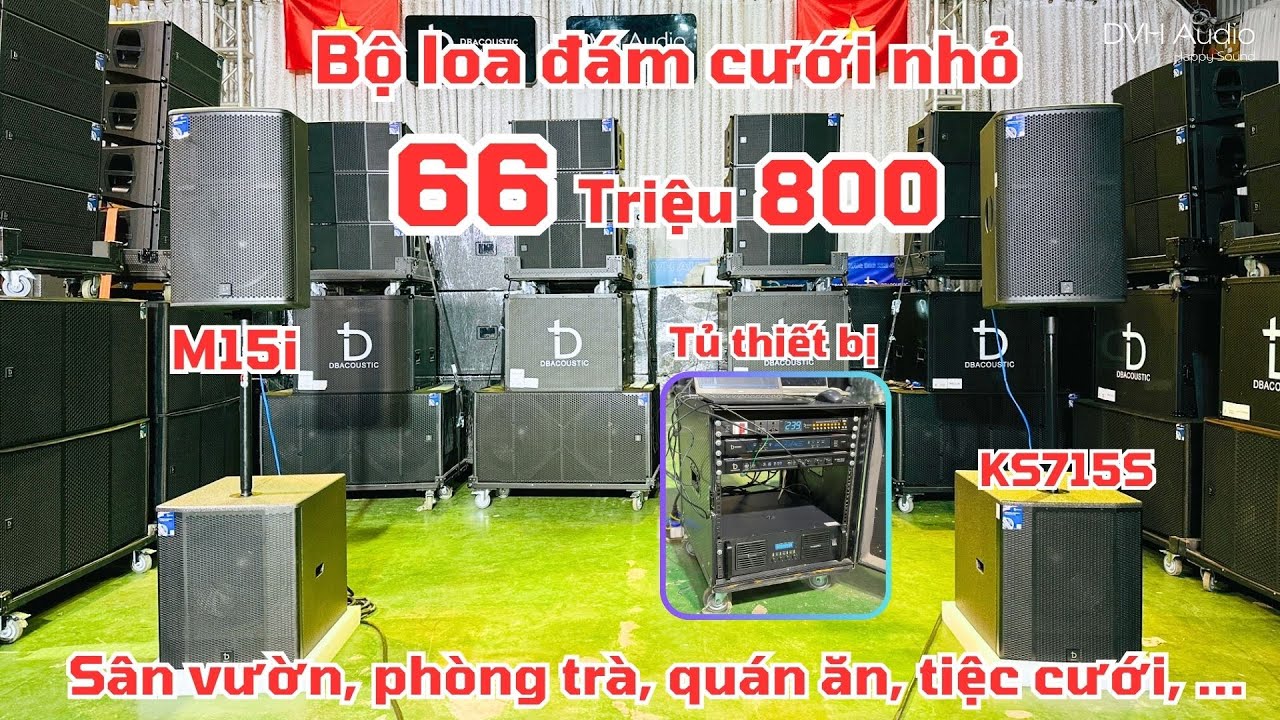 Combo loa karaoke - phòng trà - sân vườn chỉ 66,8tr DB nhập 100% loa M15i + sub KS715. Lh 0363553277