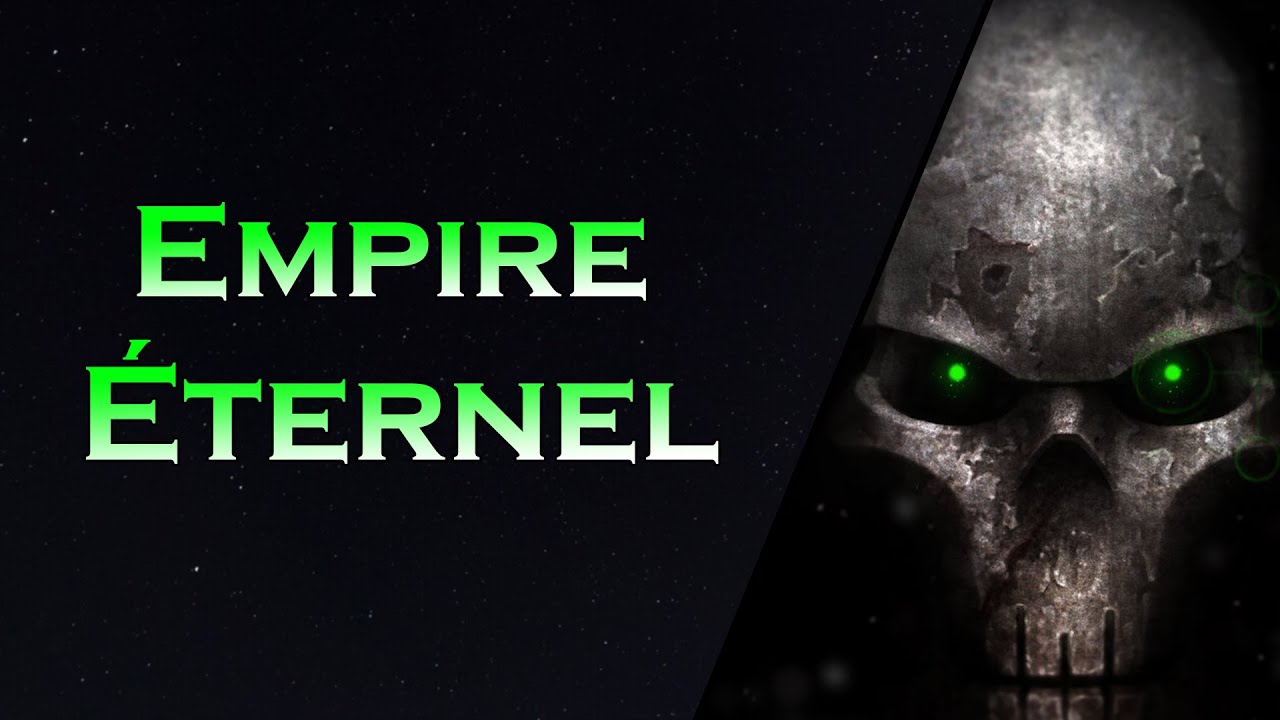Empire éternel «Warhammer40K song »